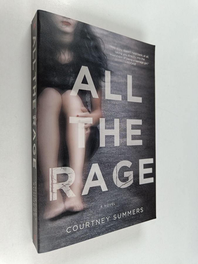 All the Rage - A Novel