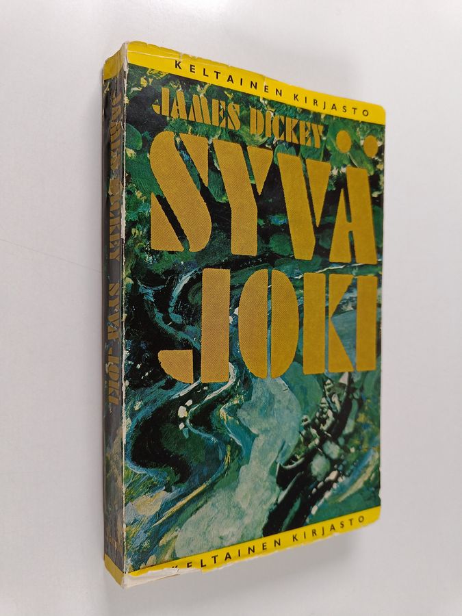 James Dickey : Syvä joki