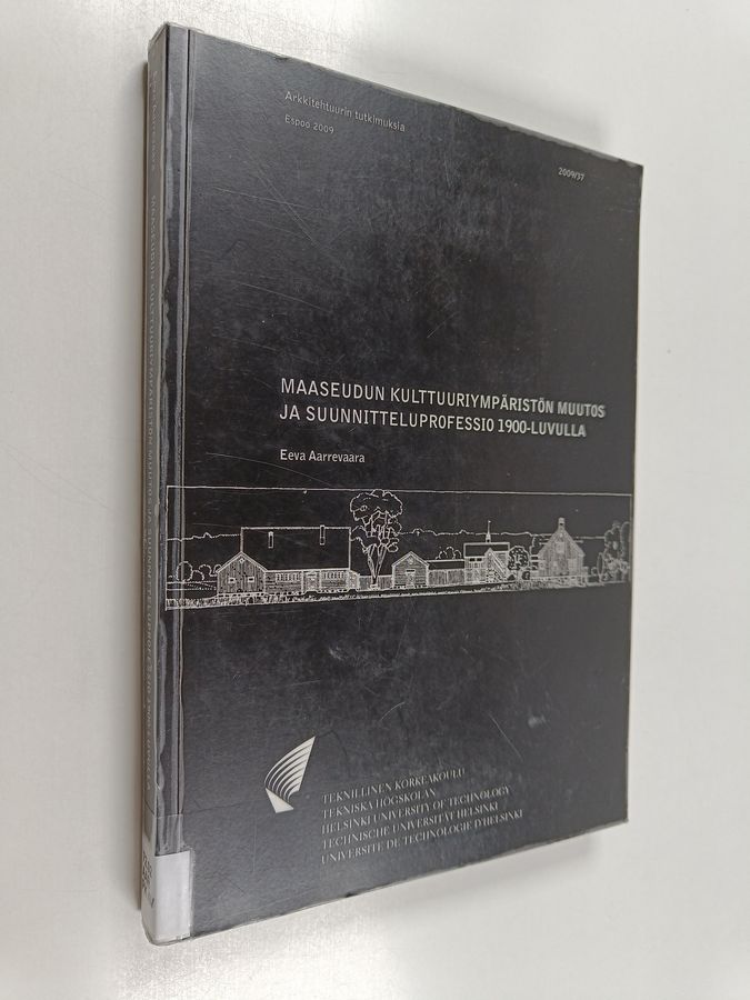 Maaseudun kulttuuriympäristön muutos ja suunnitteluprofessio 1900-luvulla