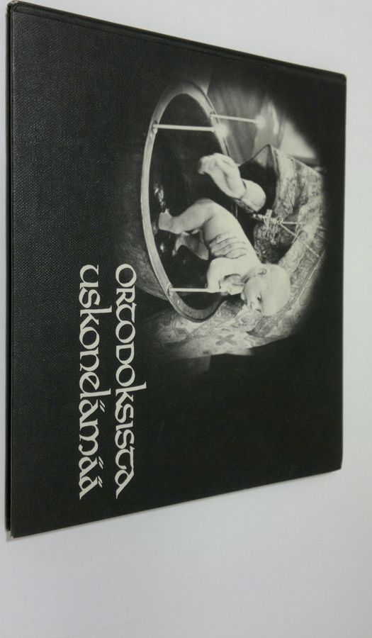 Mikko (kuvat ja taitto) Nurmi : Ortodoksista uskonelämää