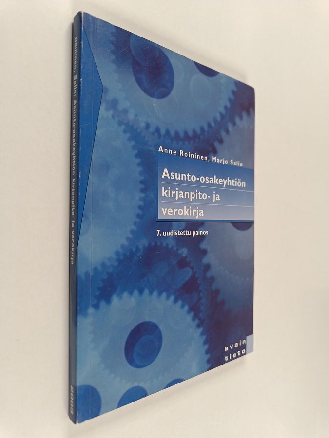 Marjo Salin & Anne Roininen : Asunto-osakeyhtiön kirjanpito- ja verokirja