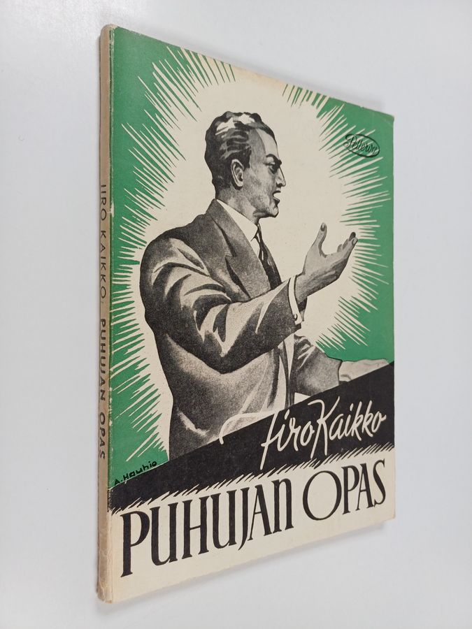 Iiro Kaikko : Puhujan opas
