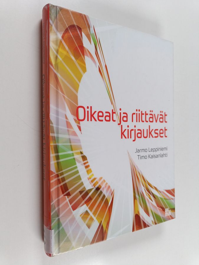 Oikeat ja riittävät kirjaukset