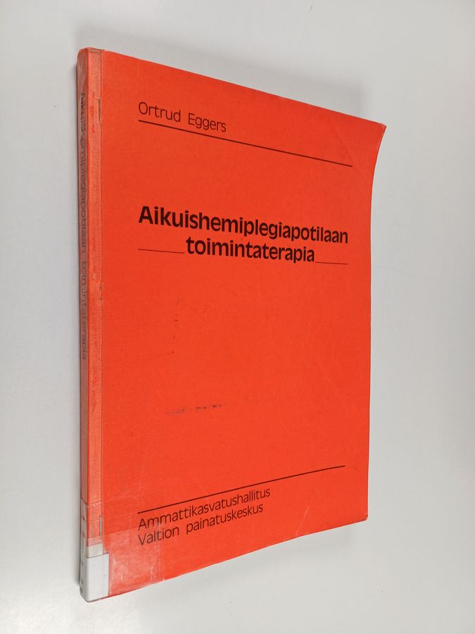 Aikuishemiplegiapotilaan toimintaterapia
