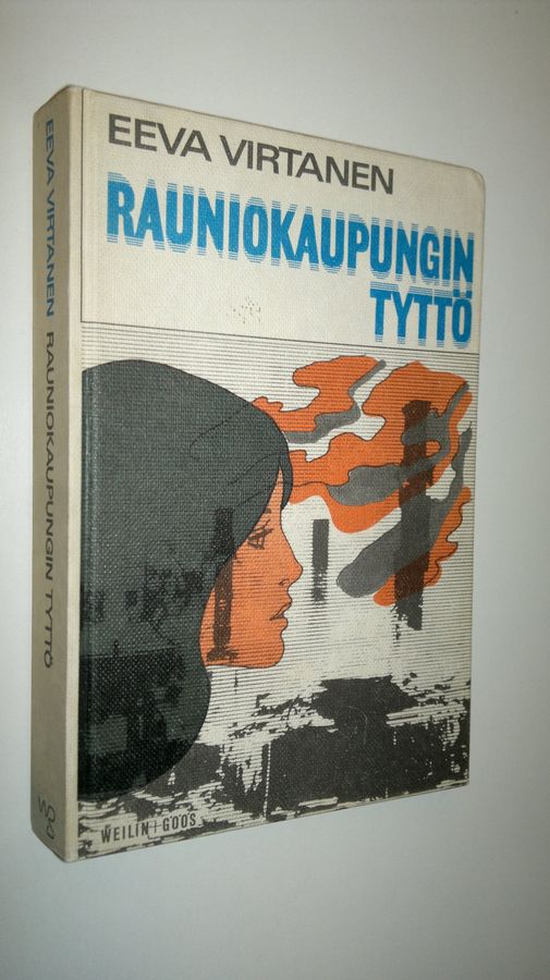 Eeva Virtanen : Rauniokaupungin tyttö
