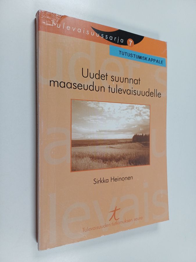 Uudet suunnat maaseudun tulevaisuudelle