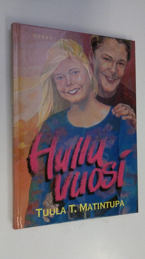 Tuula T. Matintupa : Hullu vuosi