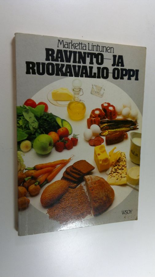 Marketta Lintunen : Ravinto- ja ruokavalio-oppi