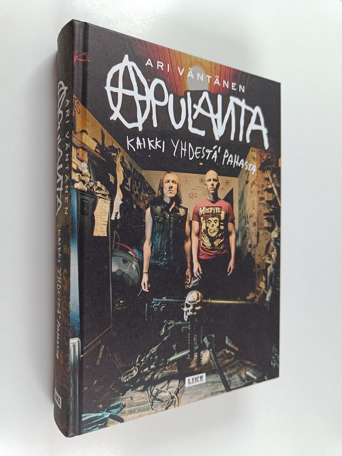 Ari Väntänen : Apulanta : kaikki yhdestä pahasta