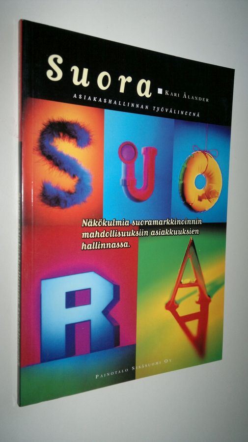 Suoramarkkinointi asiakashallinnan työvälineenä