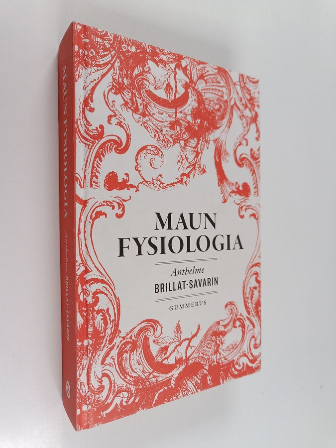 Anthelme Brillat-Savarin : Maun fysiologia