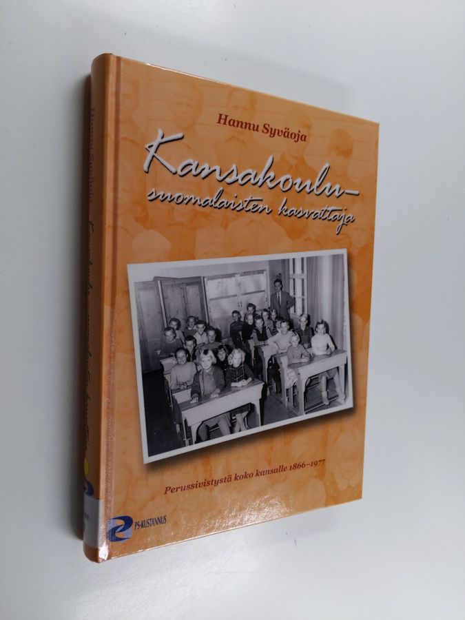 Kansakoulu - suomalaisten kasvattaja