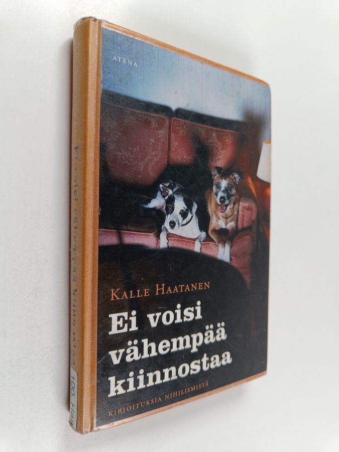 Ei voisi vähempää kiinnostaa