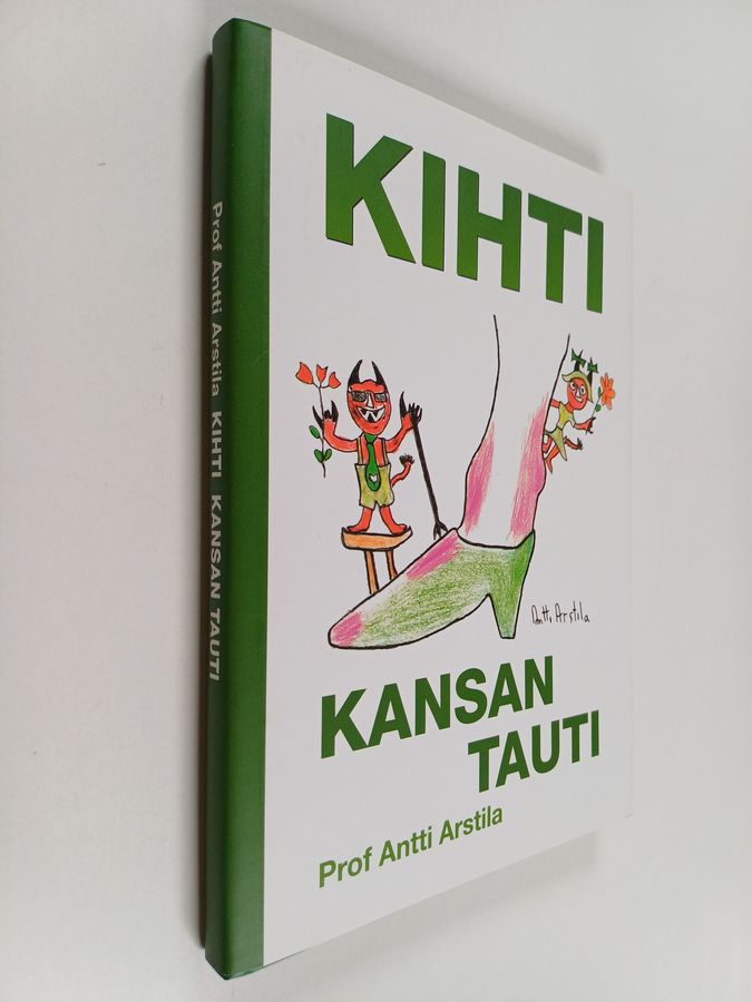 Kihti - kansantauti