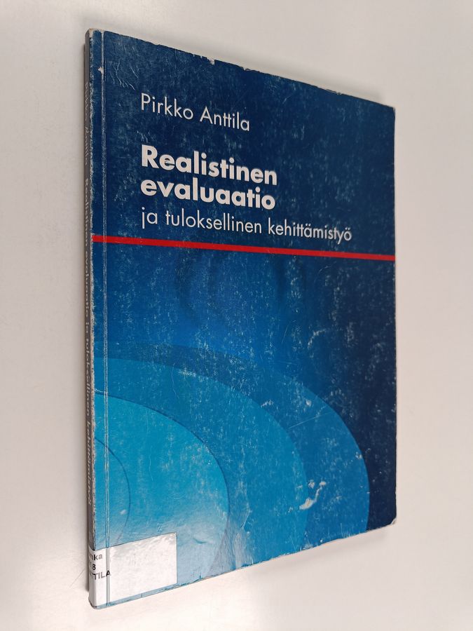 Realistinen evaluaatio ja tuloksellinen kehittämistyö