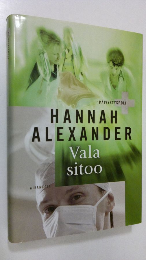 Hannah Alexander : Vala sitoo