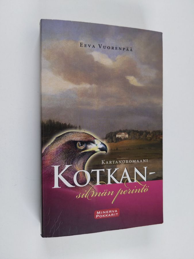Kotkansilmän perintö