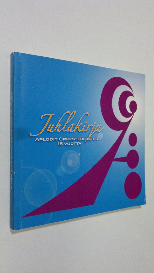 Marja Leivo : Juhlakirja : Aplodit orkesterille ry 15 vuotta