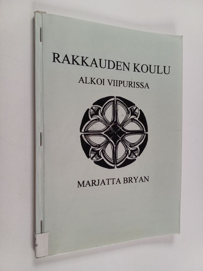 Rakkauden koulu alkoi Viipurissa