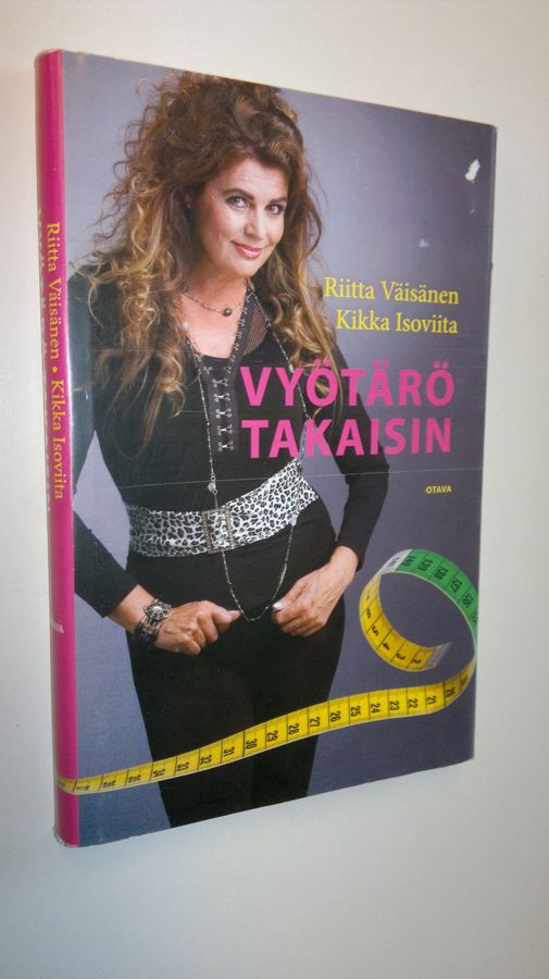 Riitta Väisänen : Vyötärö takaisin