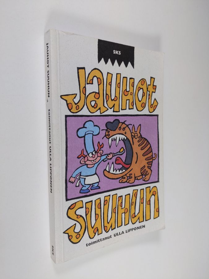 Ulla (toim.) Lipponen : Jauhot suuhun : arvoitusvitsejä ja kompakysymyksiä