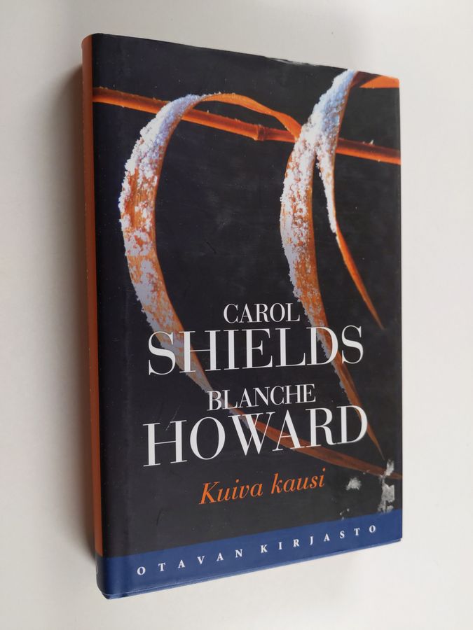 Carol Shields : Kuiva kausi