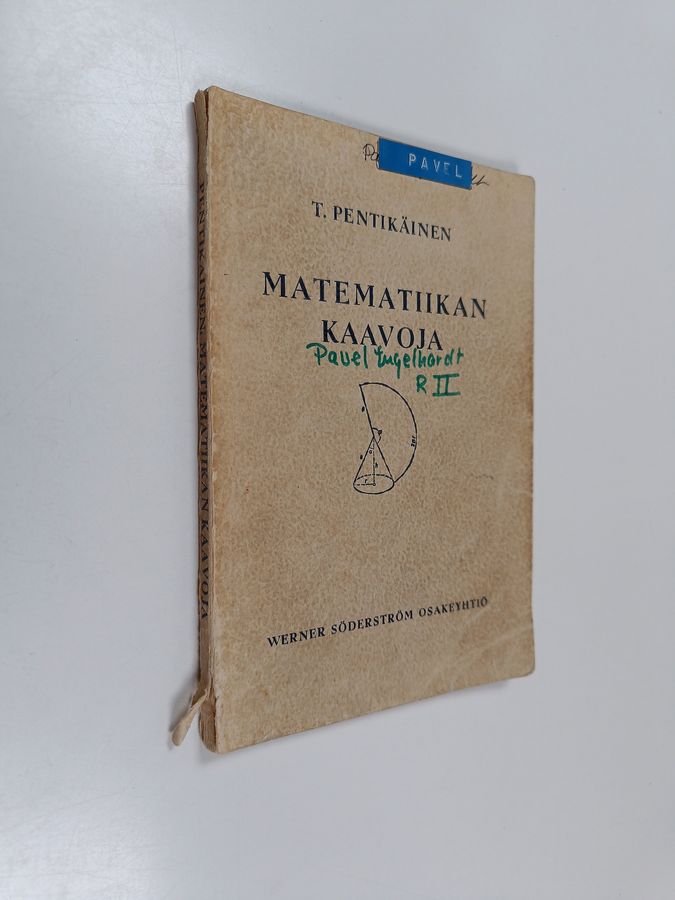 Matematiikan kaavoja : algebra, geometria, trigonometria, analyyttinen geometria, differentiaali- ja integraalilaskenta, vektori-