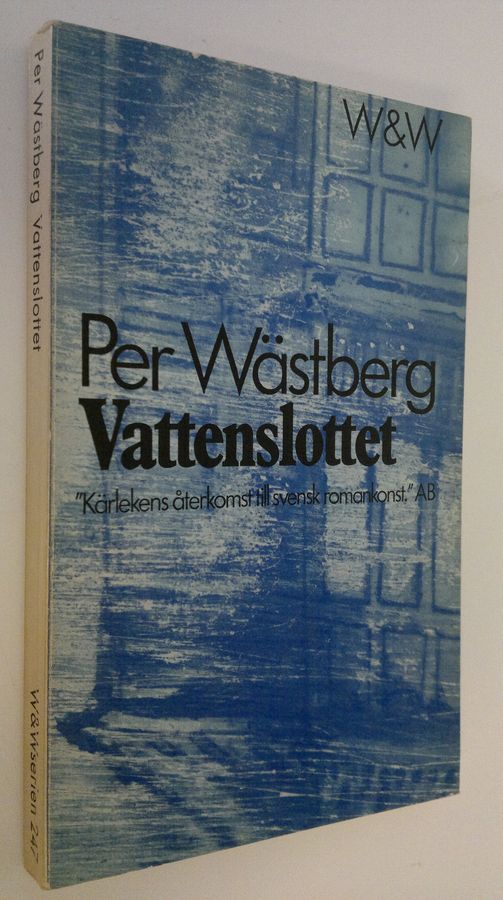 Per Wästberg : Vattenslottet
