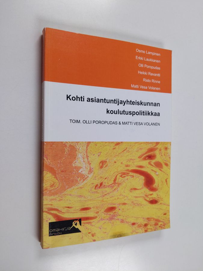 Kohti asiantuntijayhteiskunnan koulutuspolitiikkaa