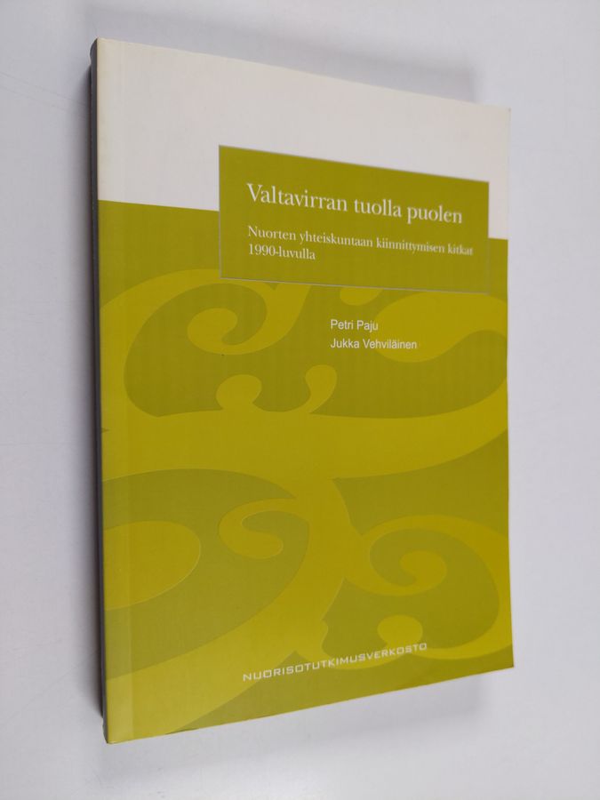 Valtavirran tuolla puolen