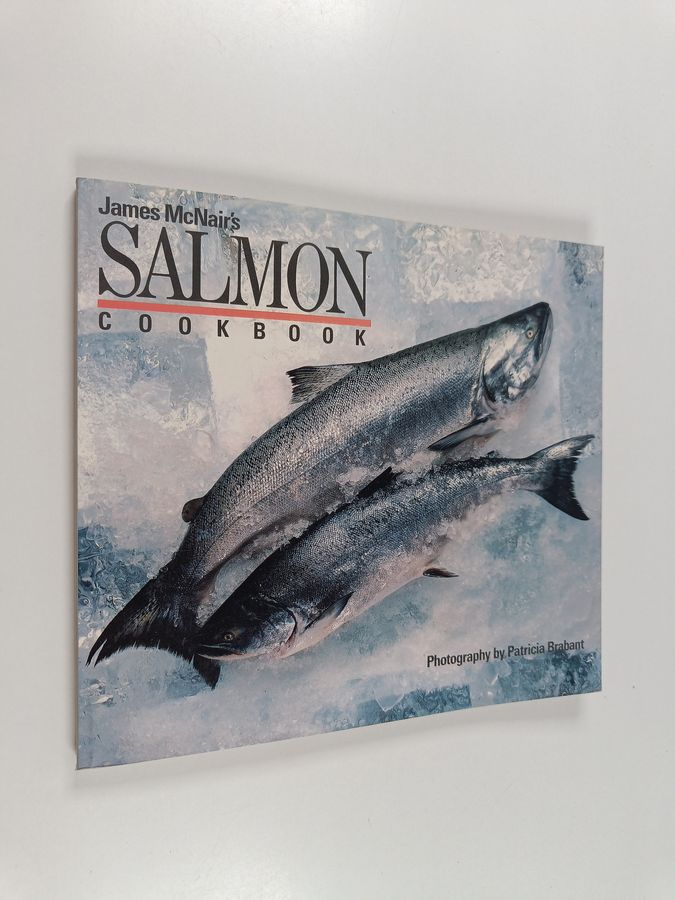 James McNair's Salmon Cookbook