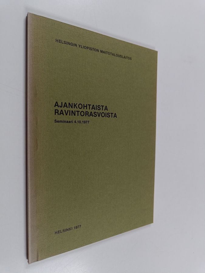 Ajankohtaista ravintorasvoista