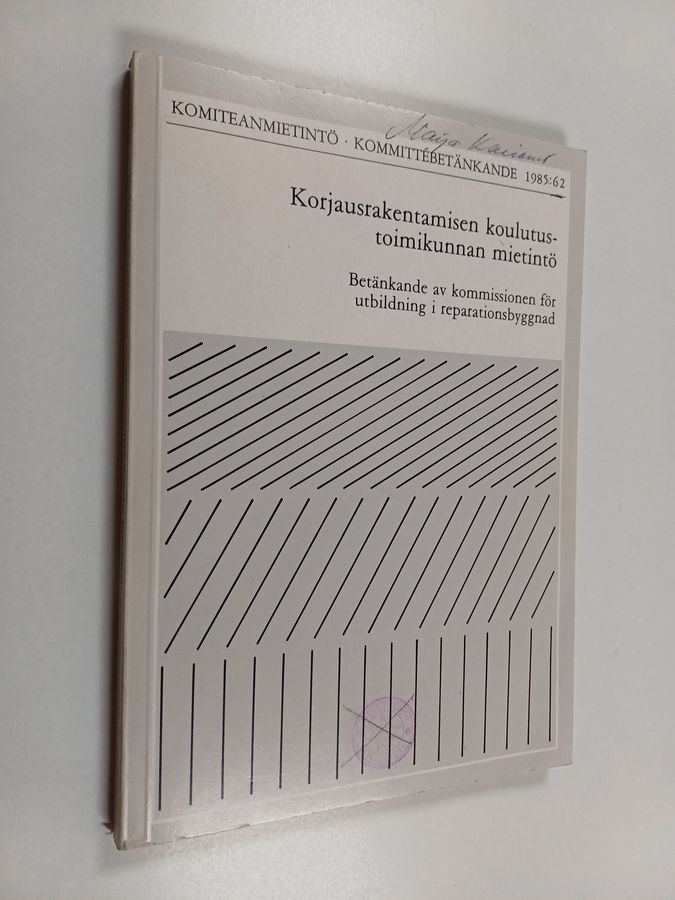 Korjausrakentamisen koulutustoimikunnan mietintö =