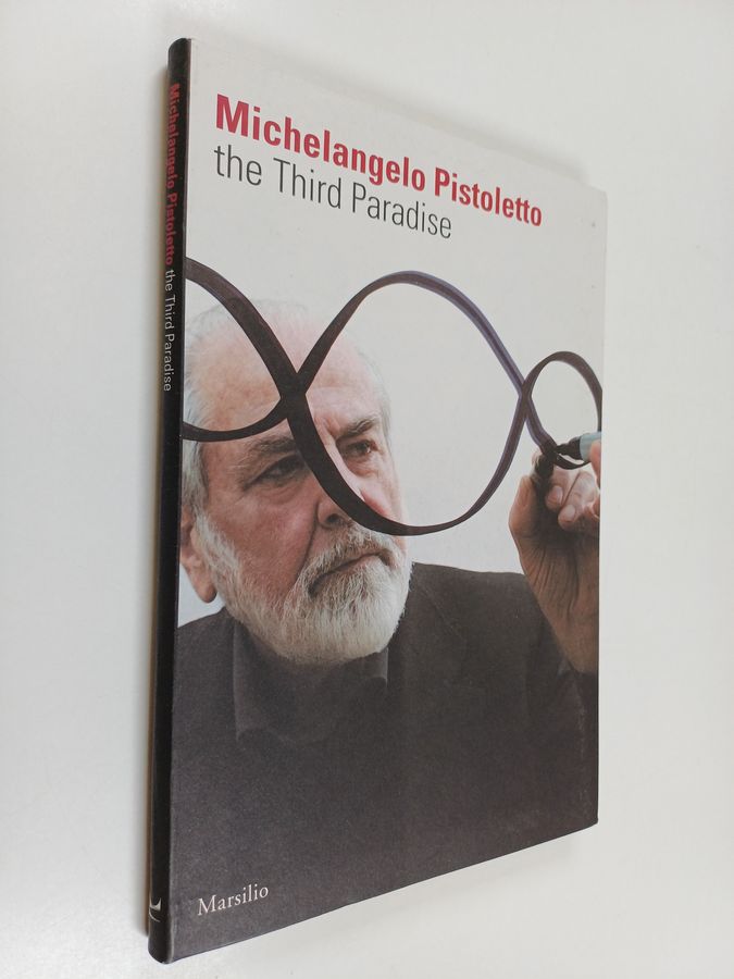 Michaelangelo Pistoletto - The Third Paradise