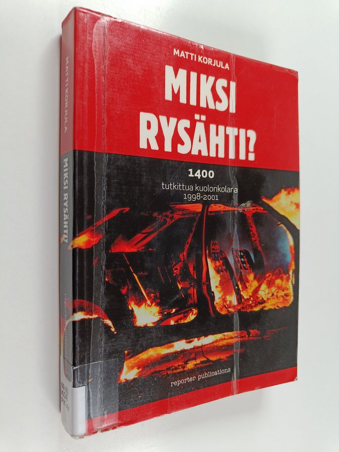 Miksi rysähti?