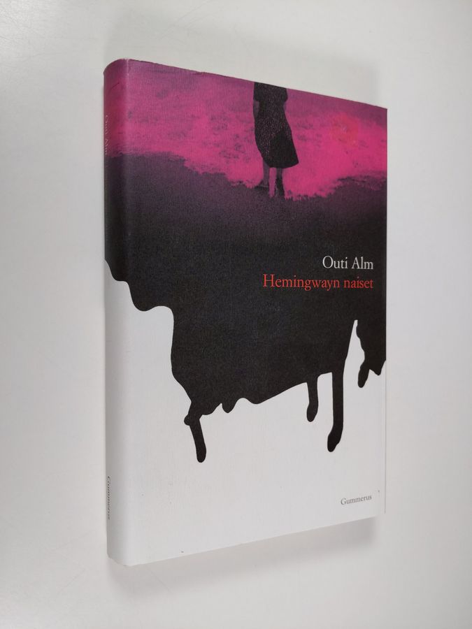 Outi Alm : Hemingwayn naiset