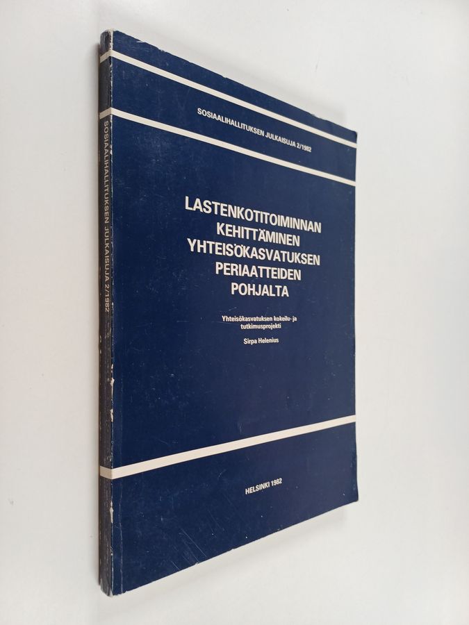 Lastenkotitoiminnan kehittäminen yhteisökasvatuksen periaatteiden pohjalta