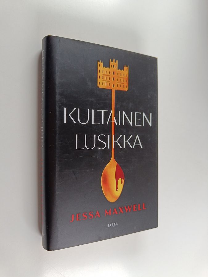 Jessa Maxwell : Kultainen lusikka