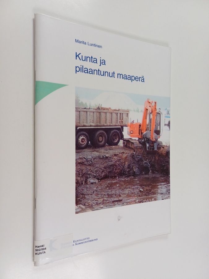 Kunta ja pilaantunut maaperä