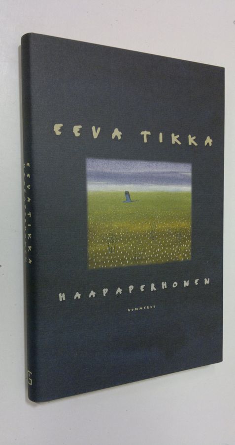 Eeva Tikka : Haapaperhonen : novelleja