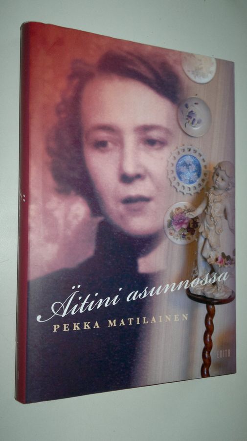 Pekka Matilainen : Äitini asunnossa