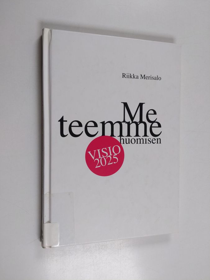 Me teemme huomisen