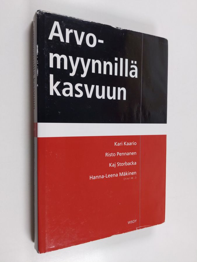 Arvomyynnillä kasvuun