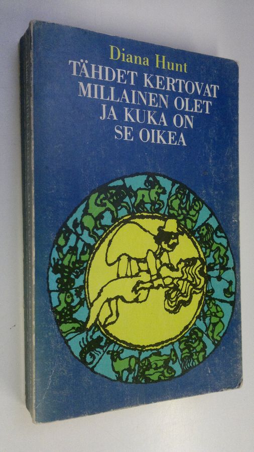 Diana Hunt : Tähdet kertovat millainen olet ja kuka on se oikea