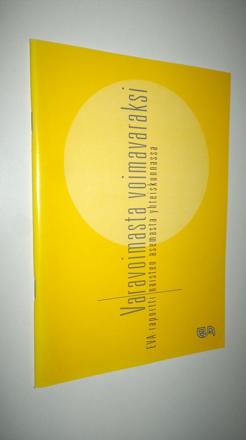 Varavoimasta voimavaraksi : naiset yhteiskunnassa
