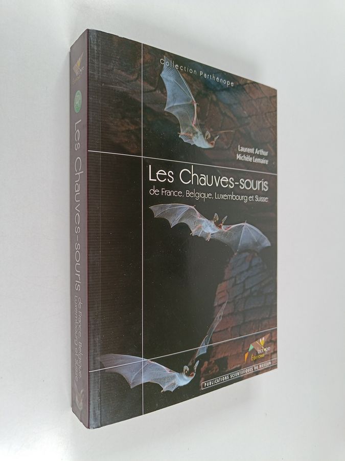 Michèle Lemaire ym. : Les Chauves-souris de France Belgique Luxembourg et Suisse
