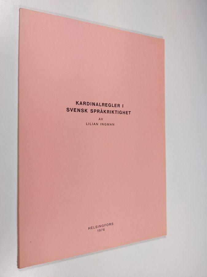 Kardinalregler i svensk språkriktighet