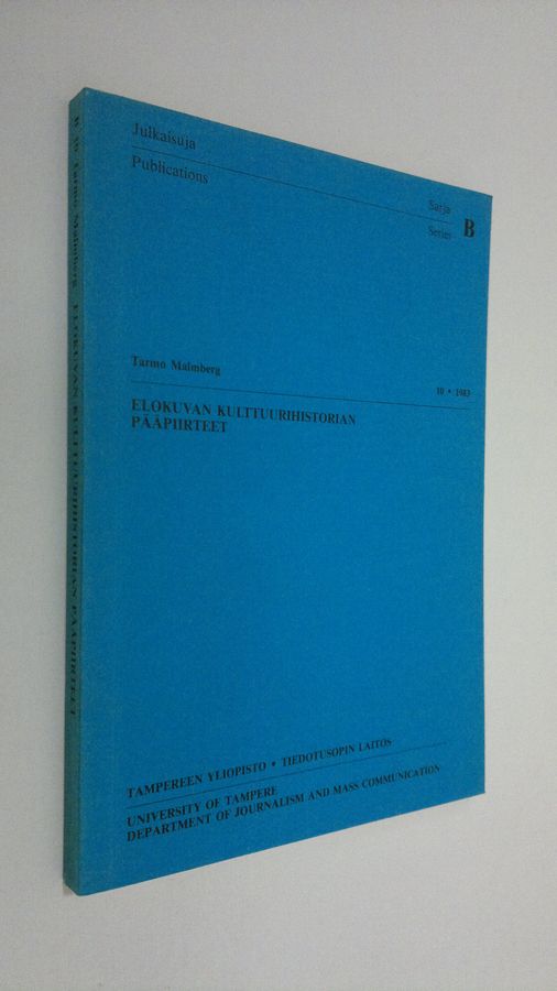 Tarmo Malmberg : Elokuvan kulttuurihistorian pääpiirteet