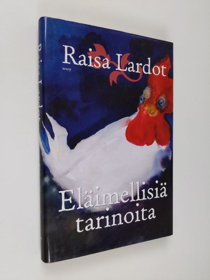 Raisa Lardot : Eläimellisiä tarinoita