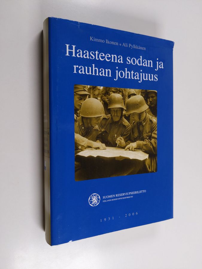 Haasteena sodan ja rauhan johtajuus